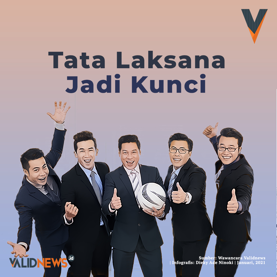 Tata Laksana Jadi Kunci
